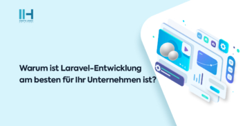 Why Laravel Development is best for your business (1)
